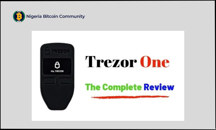 Trezor One Wallet Review – 7 Things You Need To Know