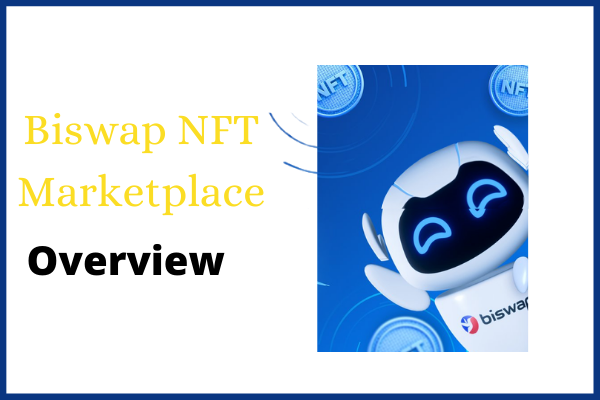 Biswap NFT Marketplace