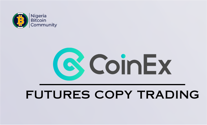 CoinEx Launches Futures Copy Trading Feature